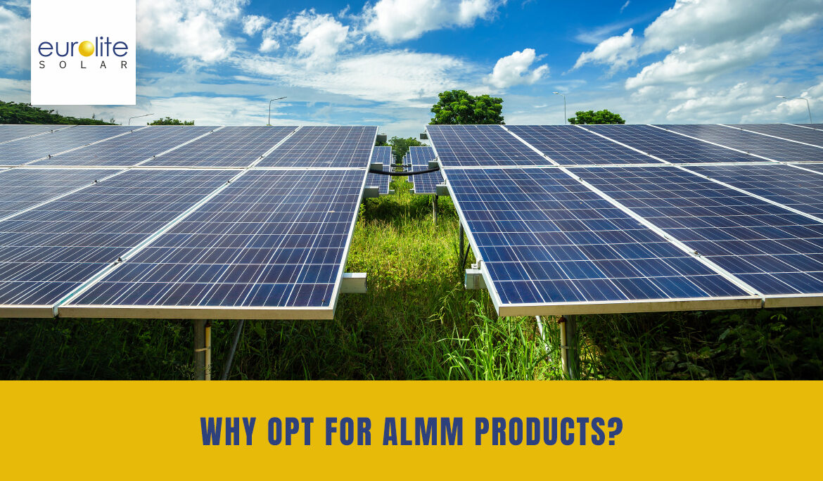 Why Opt for ALMM Products?