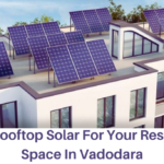 Install Rooftop Solar For Your Residencial Space In Vadodara